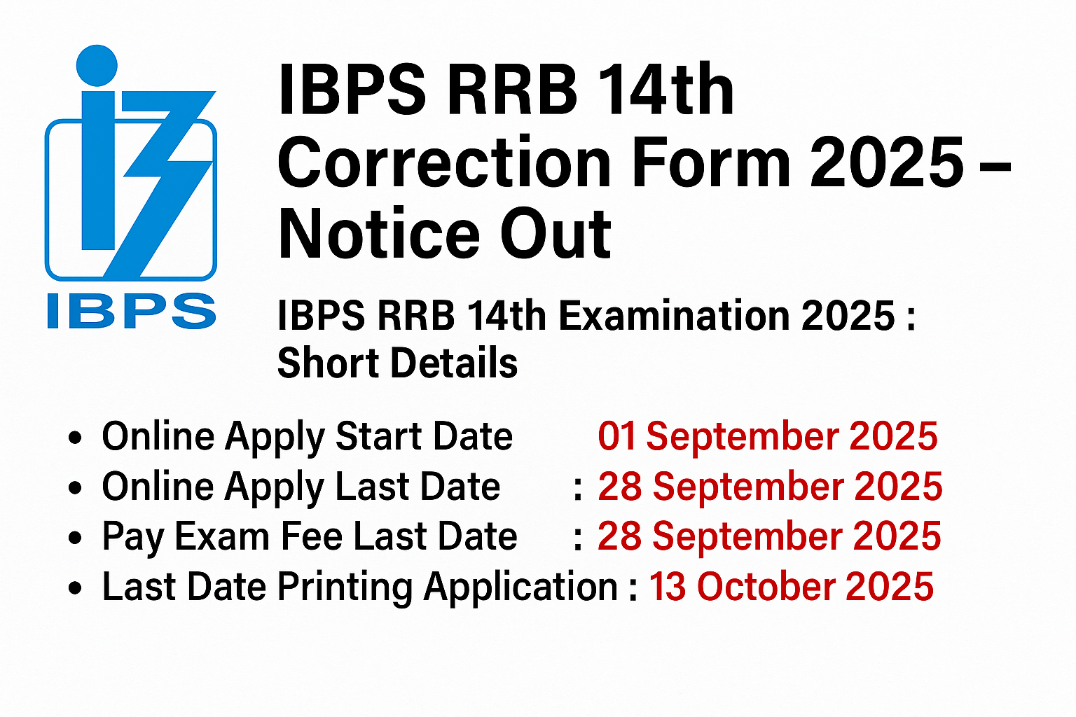 Read more about the article IBPS RRB 14th Correction Form 2025