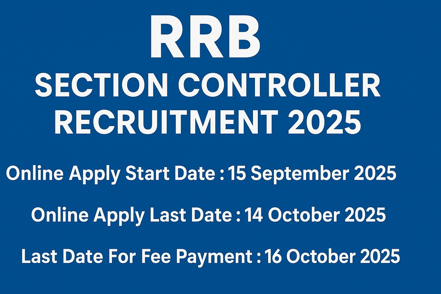 RRB Section Controller Recruitment 2025