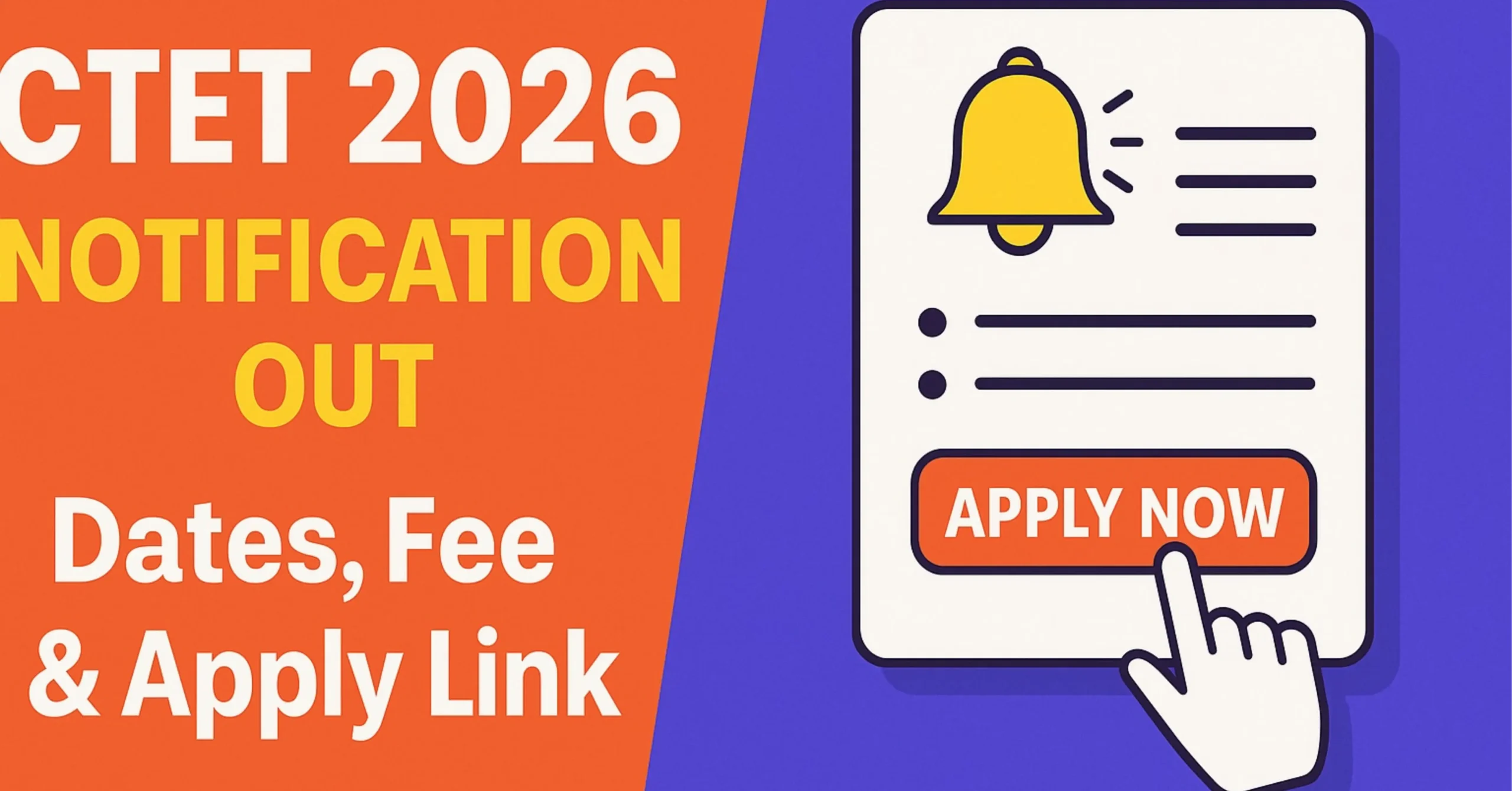 Read more about the article CTET 2026 Notification Out – Dates, Fee & Apply Link