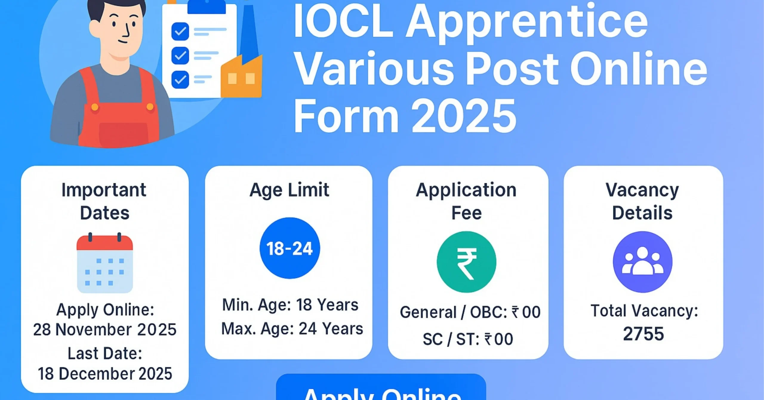 Read more about the article IOCL Apprentice Various Post Online Form 2025