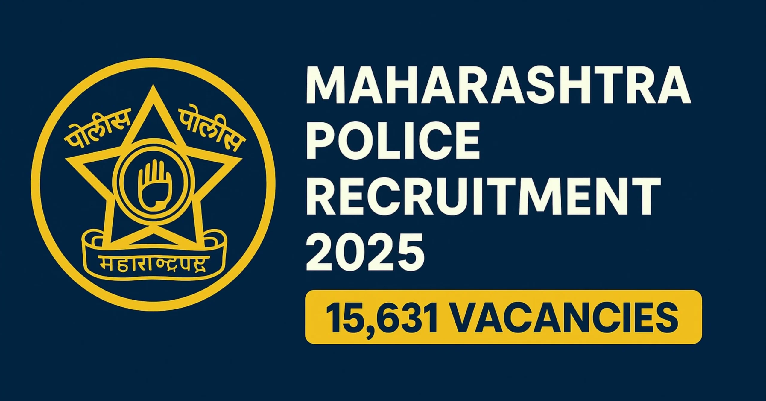 Read more about the article Maharashtra Police Recruitment 2025: Online applications