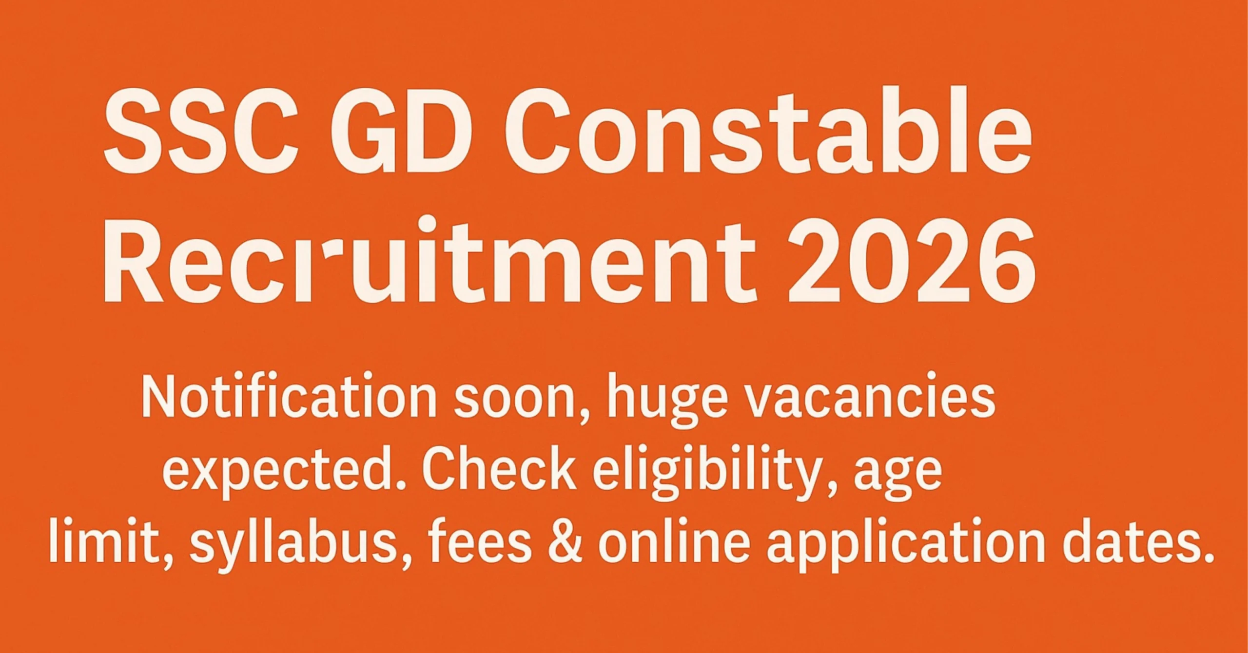Read more about the article SSC GD Constable Recruitment 2026 Apply for 25487 Vacancies