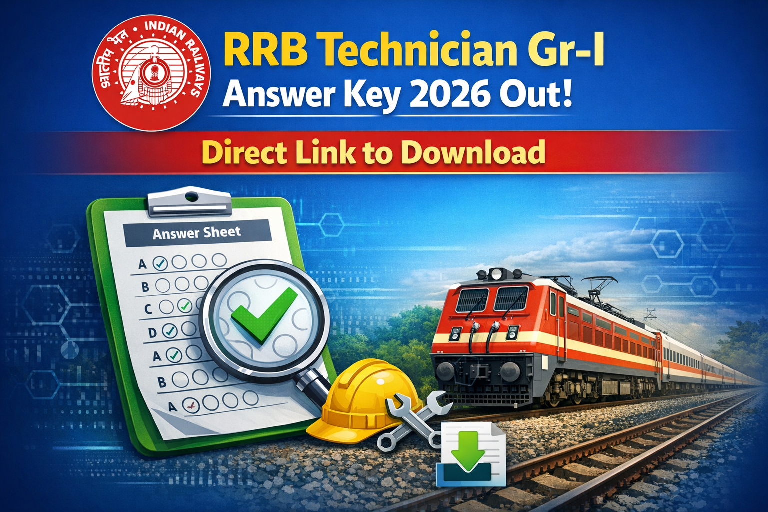 RRB Technician Answer Key 2026 Out: Download Gr-I & Gr-III PDF